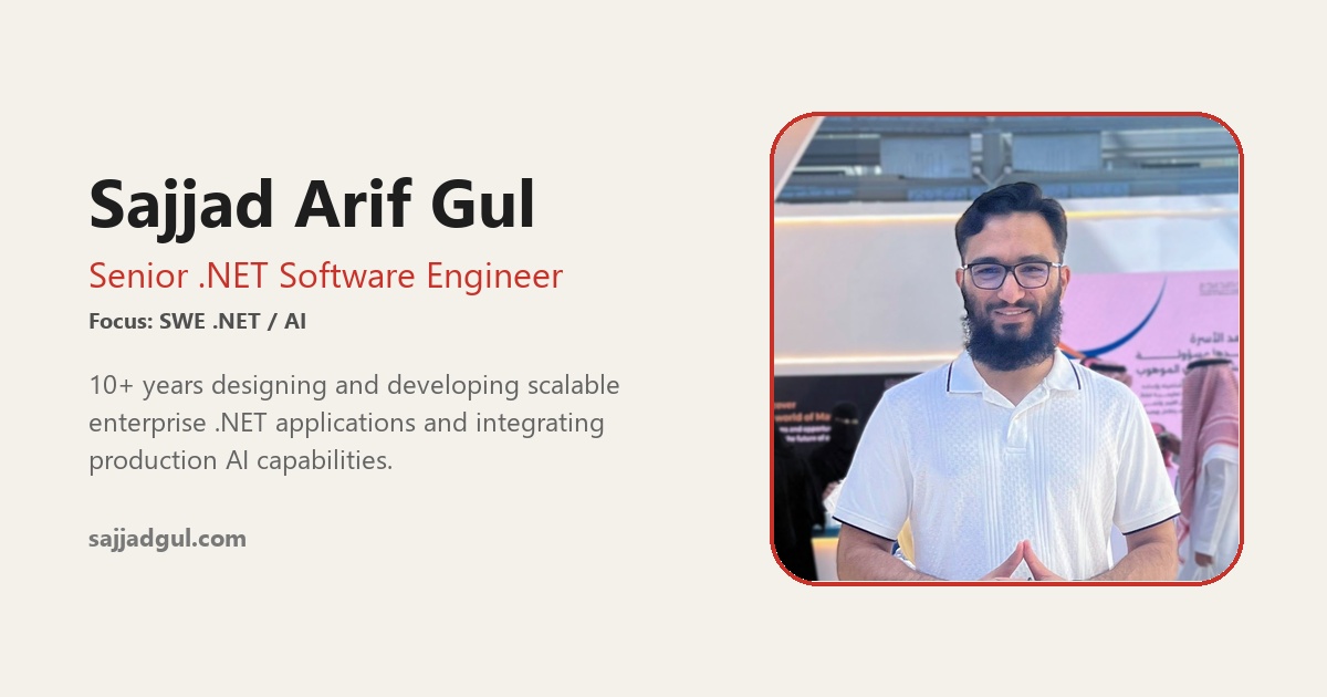 Sajjad Arif Gul — Senior .NET Software Engineer